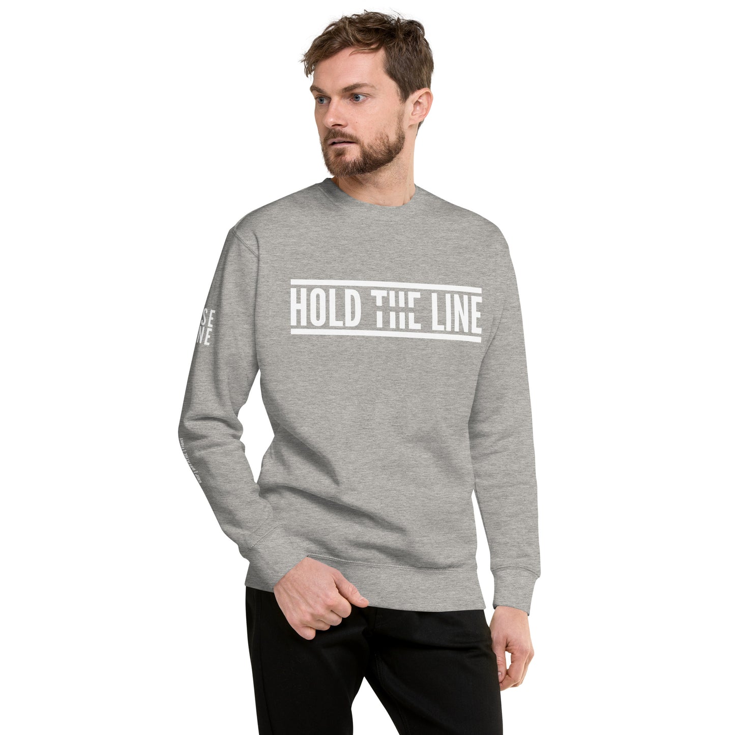 Hold The Line | Men's Sweatshirt