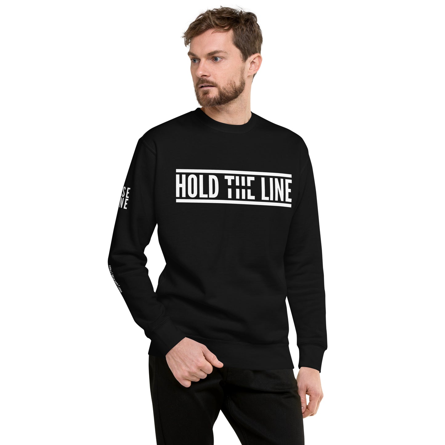 Hold The Line | Men's Sweatshirt