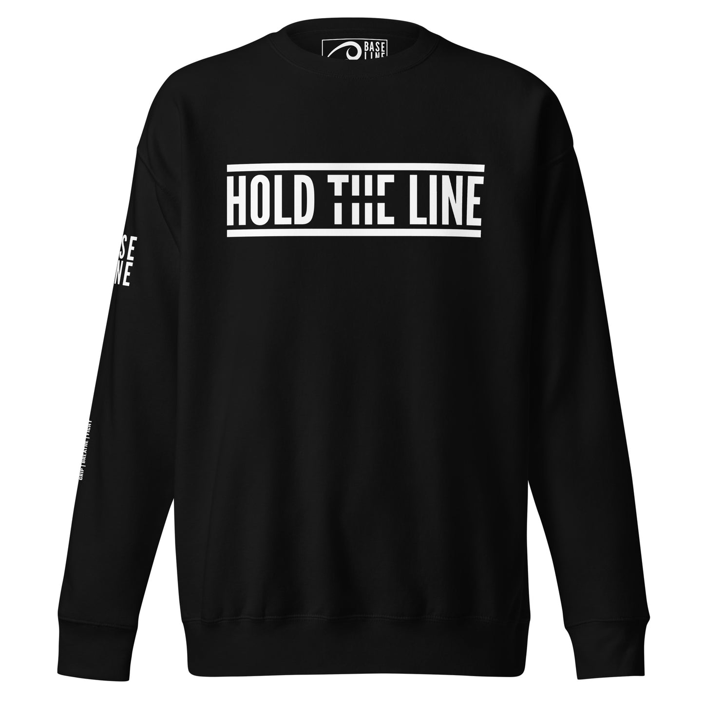 Hold The Line | Men's Sweatshirt