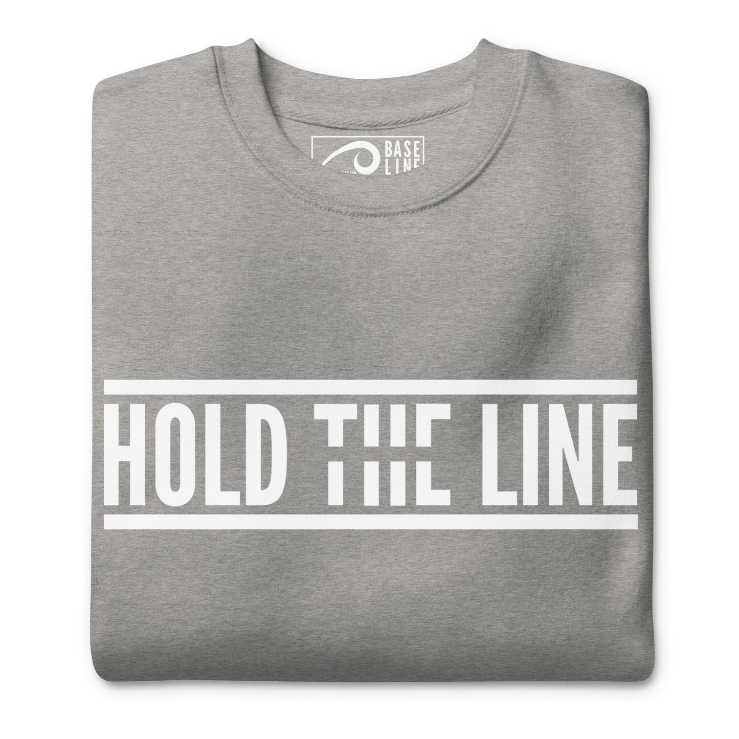 Hold The Line | Men's Sweatshirt